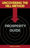 Uncovering the Hill Method - Prosperity Guide (eBook, ePUB)