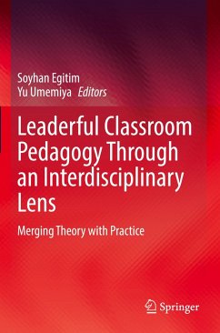 Cover Leaderful Classroom Pedagogy Through an Interdisciplinary Lens