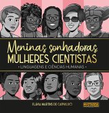 Meninas Sonhadoras, Mulheres Cientistas: Linguagens E Ciências Humanas (eBook, ePUB)