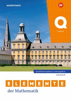 Cover Elemente der Mathematik SII. Qualifikationsphase Leistungskurs. Analysis Arbeitsheft mit Lösungen. Für Nordrhein-Westfalen