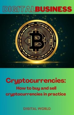 Cryptocurrencies - How to buy and sell cryptocurrencies in practice (eBook, ePUB)