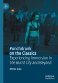 Punchdrunk on the Classics Punchdrunk on the Classics