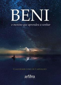 Cover Beni, O Menino que Aprendeu a Sonhar (eBook, ePUB)