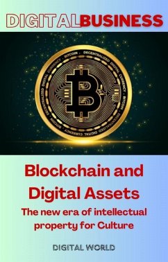 Cover Blockchain and Digital Assets - The new era of intellectual property for Culture (eBook, ePUB)
