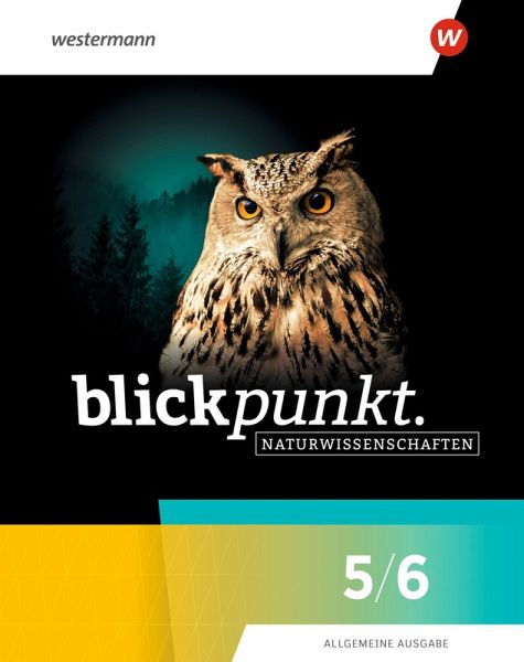 Blickpunkt Naturwissenschaften 5/6. sculubuch. Allgemeine Ausgabe