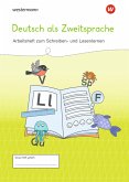 Westermann Unterrichtsmaterialien Grundschule. DaZ Arbeitsheft zum Schreiben- und Lesenlernen Westermann Unterrichtsmaterialien Grundschule. DaZ Arbeitsheft zum Schreiben- und Lesenlernen