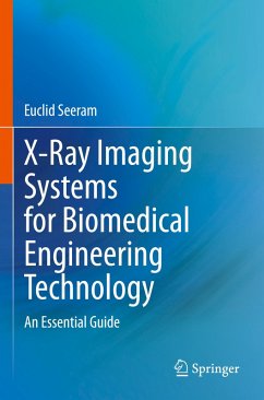 X-Ray Imaging Systems for Biomedical Engineering Technology - Seeram, Euclid