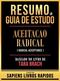 Cover Resumo & Guia De Estudo - Aceitacao Radical (Radical Acceptance) - Baseado No Livro De Tara Brach (eBook, ePUB)