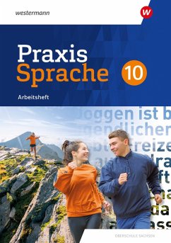 Cover Praxis Sprache 10. Arbeitsheft. Differenzierende Ausgabe für Sachsen