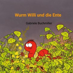 Cover Wurm Willi und die Ente