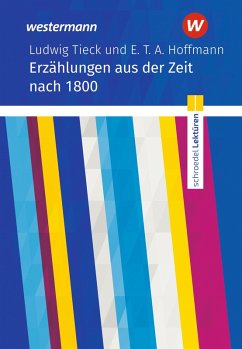 Cover Ludwig Tieck und E. T. A. Hoffmann: Erzählungen. Schroedel Lektüren