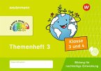 DIE BUNTE REIHE - Bildung für nachhaltige Entwicklung. Themenheft 3 Klasse 3/4