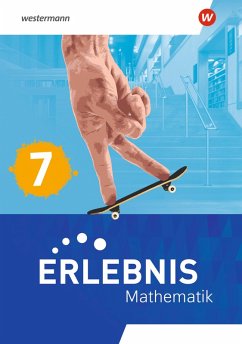 Erlebnis Mathematik 7. Arbeitsheft mit Medien. Für Berlin, Brandenburg, Hessen, Sachsen-Anhalt