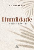 Humildade - a beleza da santidade (eBook, ePUB)