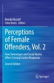 Perceptions of Female Offenders, Vol. 2