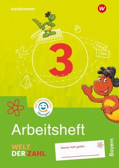 Cover Welt der Zahl 3. Arbeitsheft mit Interaktiven Übungen. Für Bayern