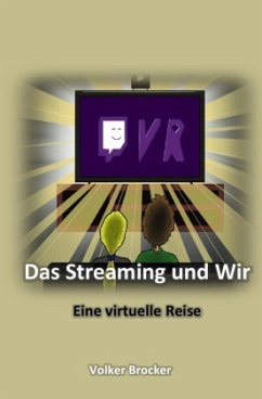 Cover Das Streaming und Wir