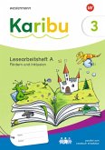 Karibu 3. Lesearbeitsheft Fördern und Inklusion zum Lesebuch