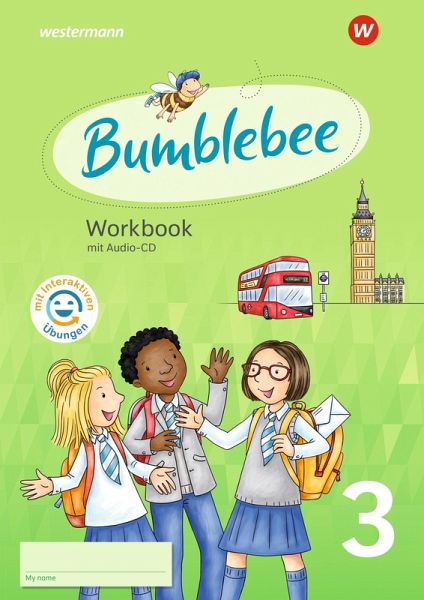 Bumblebee 3. Workbook mit Interaktiven Übungen. Für das 3. / 4. Schuljahr