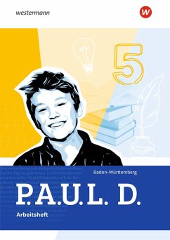 Cover P.A.U.L. D. (Paul) 5. Arbeitsheft. Für Gymnasien und Gesamtschulen. Für Baden-Württemberg