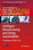 Intelligent Manufacturing and Energy Sustainability