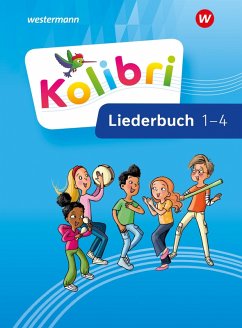 Kolibri 1-4. Liederbuch. Allgemeine Ausgabe - Henning, Heike; Schulz, Anja; Biegholdt, Georg; Hirte, Gabriele