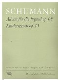Album für die Jugend op.68 und Kinderszenen op.15 für Klavier