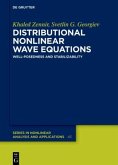 Distributional Nonlinear Wave Equations Distributional Nonlinear Wave Equations
