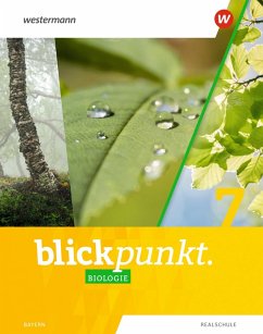 Cover Blickpunkt Biologie 7.Schulbuch. Für Realschulen in Bayern