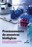 Processamento de amostras biológicas (eBook, ePUB) Processamento de amostras biológicas (eBook, ePUB)