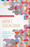 Amor e Sexualidade (eBook, ePUB) Amor e Sexualidade (eBook, ePUB)