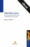 Infirmitas sexus (eBook, ePUB) Infirmitas sexus (eBook, ePUB)