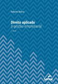 Direito aplicado à gestão empresarial (eBook, ePUB) Direito aplicado à gestão empresarial (eBook, ePUB)