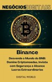 Binance - Desvende o Mundo do BNB (eBook, ePUB) Binance - Desvende o Mundo do BNB (eBook, ePUB)