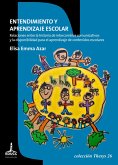 Entendimiento y aprendizaje escolar (eBook, ePUB) Entendimiento y aprendizaje escolar (eBook, ePUB)