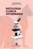 Patologia Clínica Veterinária (eBook, ePUB) Patologia Clínica Veterinária (eBook, ePUB)