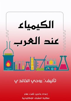 Chemistry among the Arabs (eBook, ePUB) - Soul, My eternal