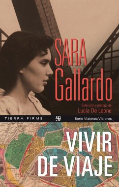 Vivir de viaje (eBook, ePUB) - Gallardo, Sara