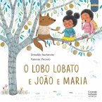 O lobo Lobato e João e Maria (eBook, ePUB)