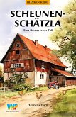 Scheunenschätzla (eBook, ePUB) Scheunenschätzla (eBook, ePUB)