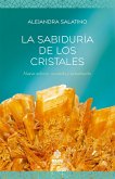 La sabiduría de los cristales (eBook, ePUB)