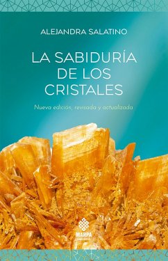 La sabiduría de los cristales (eBook, ePUB) - Salatino, Alejandra