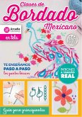 Clases de Bordado mexicano (eBook, ePUB) Clases de Bordado mexicano (eBook, ePUB)