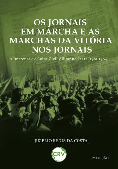 Cover Os jornais em marcha e as marchas da vitória nos jornais (eBook, ePUB)
