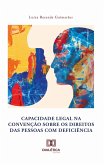 Capacidade legal na Convenção sobre os Direitos das Pessoas com Deficiência (eBook, ePUB)