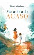 Mera obra do acaso (eBook, ePUB) - Bild 1