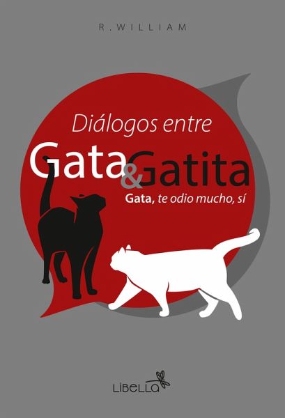 Diálogos entre gata y gatita (eBook, ePUB) Diálogos entre gata y gatita (eBook, ePUB)