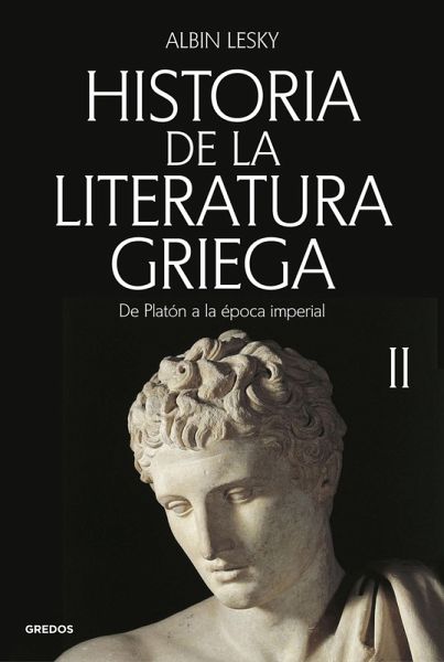 Historia de la literatura griega II (eBook, ePUB)