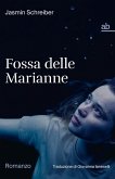 Fossa delle Marianne (eBook, ePUB) Fossa delle Marianne (eBook, ePUB)