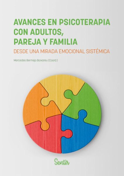 Avances en psicoterapia con adultos, pareja y familia (eBook, ePUB) Avances en psicoterapia con adultos, pareja y familia (eBook, ePUB)